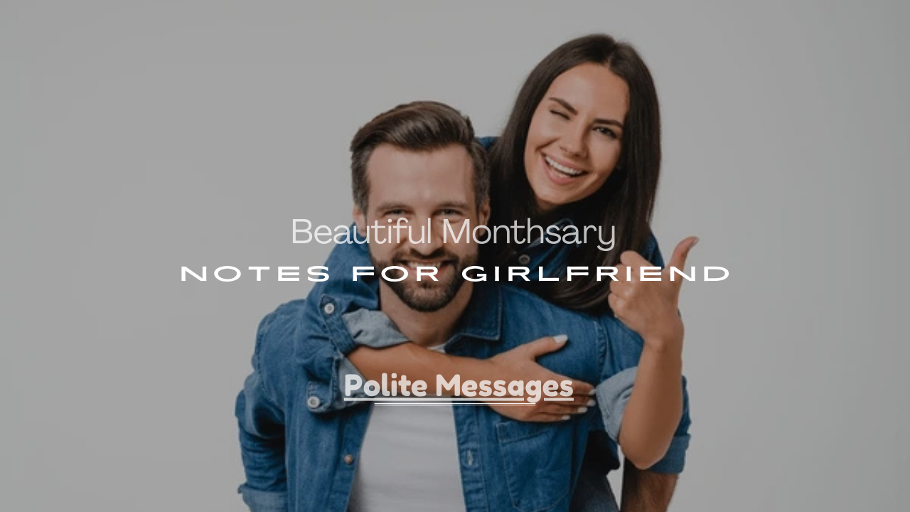 Monthsary Notes for Girlfriend