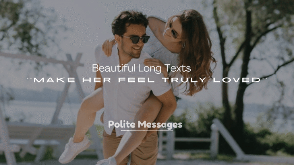 250+ Beautiful Short Texts to Make Her Feel Truly Loved