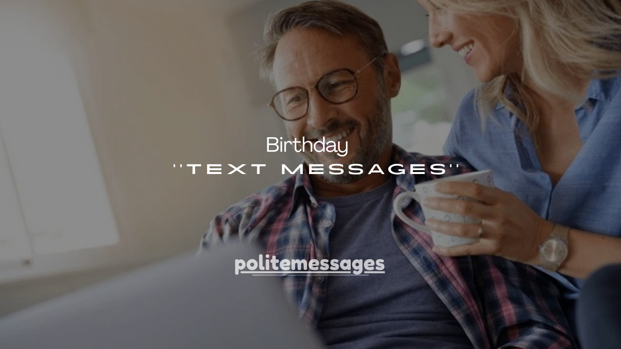 150+ Best Short Birthday Text Messages