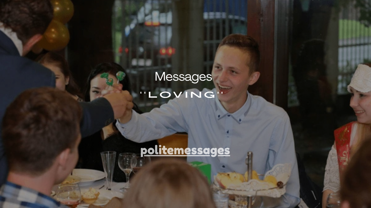 100+  Loving Messages for 18 Year Old Grandson