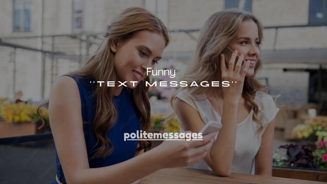100+ Funny Text Messages